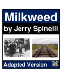 Milkweed - Adapted Novel l Questions & Test l ELA/Lit. l D