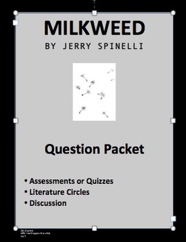 Preview of Milkweed Packet of 55 Common Core Based Questions and Answers