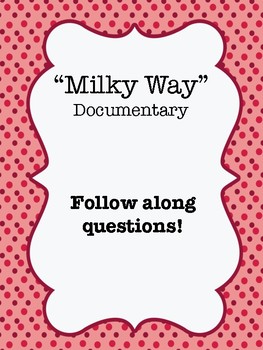 Preview of "The Milky Way" (2014) Documentary Video Guide Worksheet