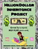 Math Mini-Unit: Million Dollar Inheritance (Research, Mone