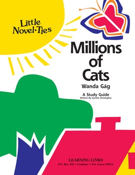 Preview of Millions of Cats - Little Novel-Ties Study Guide