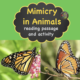 Mimicry in Animals 3-LS4 and 4-LS1