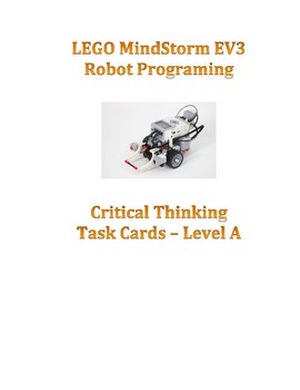 Preview of LEGO MindStorm critical thinking EV3 Robot Challenge Task Set A    (non-SCRATCH)