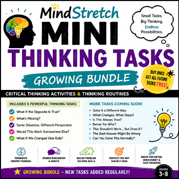 Preview of MindStretch Mini Thinking Routines Growing Bundle | Critical Thinking Activities