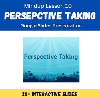 Preview of MindUp Lesson 10 - Perspective Taking (Self-Regulation, Mental Health, Stress)