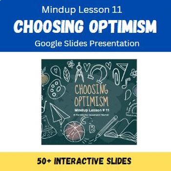 Preview of MindUp Lesson 11: Choosing Optimism (Self-Regulation, Mental Health, Stress)