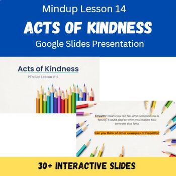 Preview of MindUp Lesson 14 - Acts of Kindness (Self-Regulation, Mental Health, Stress)