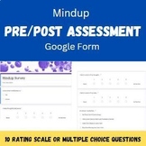 MindUp Pre/Post Assessment