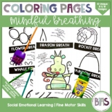 Mindful Breathing Coloring Pages | Social Emotional Learni