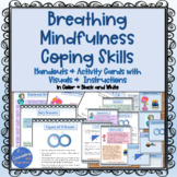 Mindful Breathing Coping Skills - for Anxiety, Depression,