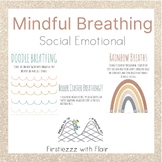 Mindful Breathing | Social Emotional Learning - SEL - YOGA 