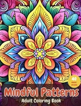 Preview of Mindful Coloring Book: Stress Relief For Adults & Teens