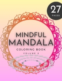 Mindful Coloring Book Vol 2
