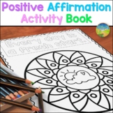 Mindfulness Coloring Pages for Kids with Positive Affirmat