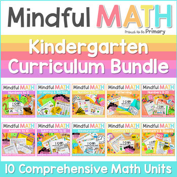 Mindful MATH Curriculum BUNDLE - 10 Units for Kindergarten