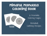 Mindful Mandala Coloring Book - "Beckoning"