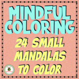 24 Relaxing Mandala Designs for Coloring and Mindfulness