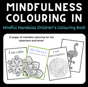 Preview of Mindful Mandalas Children's Colouring Book - 21 pages!