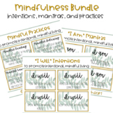 Mindful Mantras, Intentions, and Practices for the Classroom