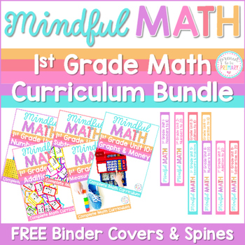Preview of Grade 1 Math: Mindful Math Curriculum Binder Covers & Spines