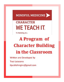 Preview of Mindful Medicine: Character We Teach It