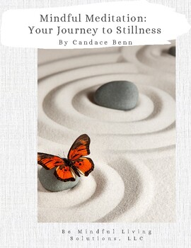 Preview of Mindful Meditation: Your Journey to Stillness