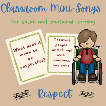 Preview of Classroom Mini-Song on Respect SEL Social Emotional Learning-easy to teach