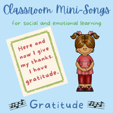 Classroom Mini-Song on Gratitude -Mindfulness, Focus,Socia