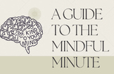 Mindful Minute- Step by Step with Slides!