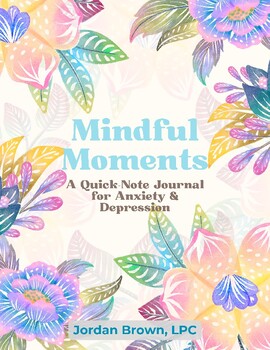 Preview of Mindful Moments: A Mental Health Journal