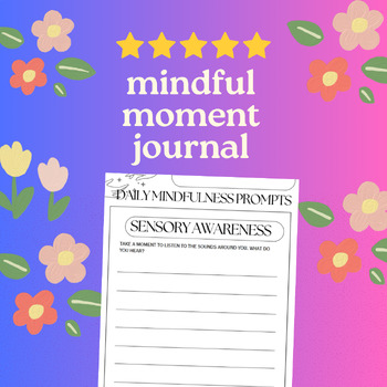 Preview of Mindful Moments Journal for all ages