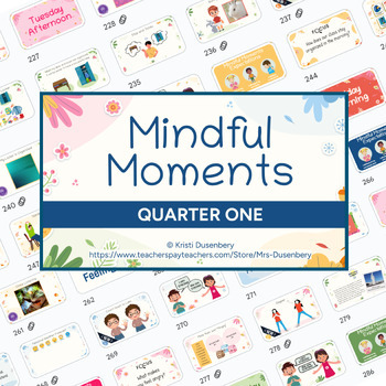 Preview of Mindful Moments Quarter One