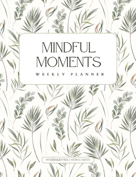 Preview of Mindful Moments Weekly Planner for Teachers