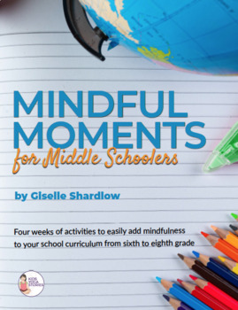 Preview of Mindful Moments for Middle Schoolers
