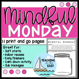 Mindful Monday | Monday Writing | Themed Days | Bell Ringe