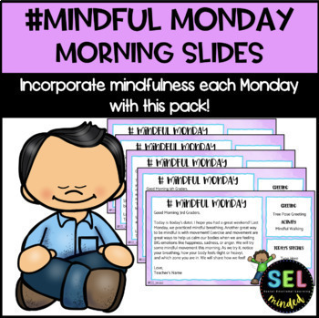 Mindful Monday Morning Slides- EDITABLE