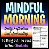 Mindful Morning: A Daily Journal To Bring Out The Best in 