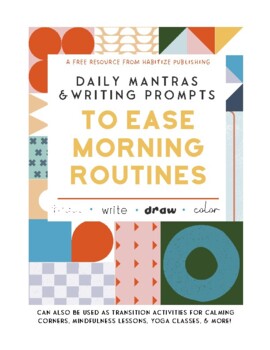 Preview of Mindful Morning Routines - SEL Activities, Daily Mantras, & Writing Prompts