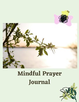 Preview of Mindful Prayer Journal for Educators (Positive Thoughts Training)
