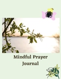 Mindful Prayer Journal for Educators (Positive Thoughts Training)