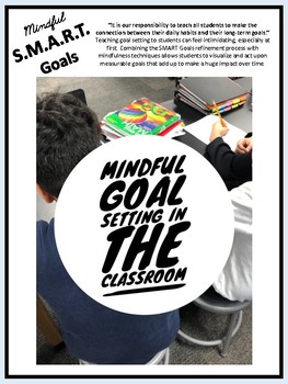 Preview of Mindful SMART Goal Prompting Guide and Student Template