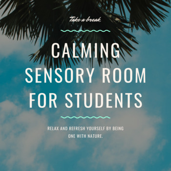 Preview of Mindful Teacher Calming Sensory Room