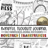 Mindful Thoughts Journal: November/Thankfulness Mindfulnes