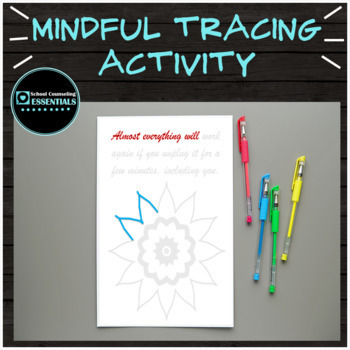Preview of Mindful Tracing Activity- Mindfulness- Middle & High School
