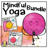 Yoga Bundle Mindfulness Activities