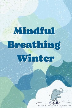 Preview of Mindful breathing Winter Class 2024