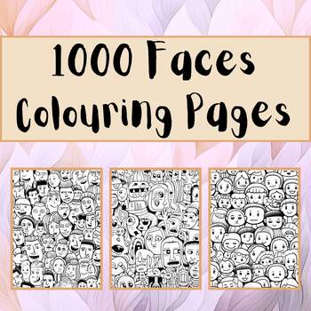 Preview of Mindfulness 1000 Faces Colouring Pages