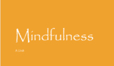 Mindfulness: A Unit