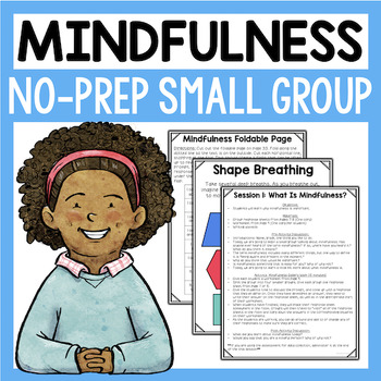 Preview of Mindfulness Activities For School Counseling Small Group Lessons (NO-PREP)