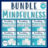 Mindfulness Activities and Lessons | Stress Management | BUNDLE